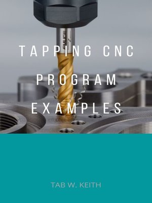 cover image of Tapping CNC Program Examples